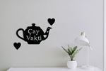 Çay Vakti-Duvar Yazısı