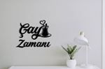 Çay Zamanı-Duvar Yazısı