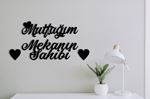 Mutfağım-Mekanın-Sahibi Duvar Yazısı